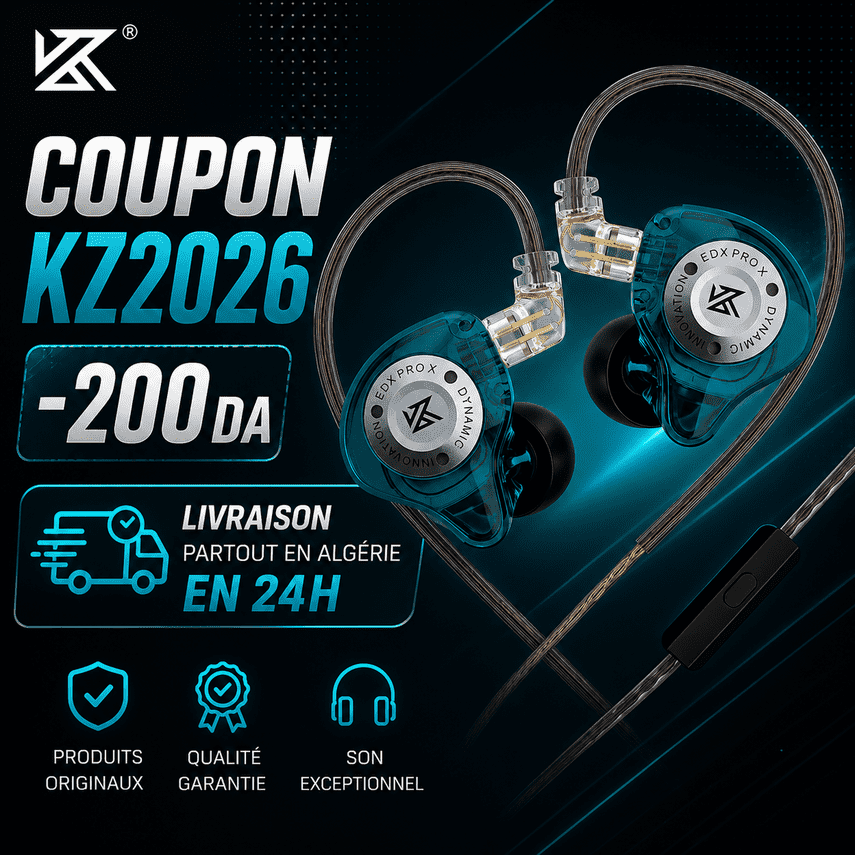 Coupon KZ2026 −200 DA — KZ EDX Pro X, livraison partout en Algérie